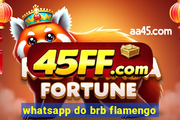 whatsapp do brb flamengo